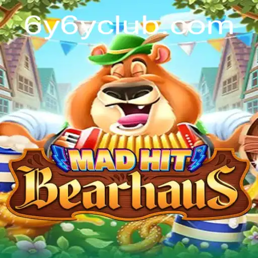 MadHitBearhaus: The Thrilling New Game Sensation