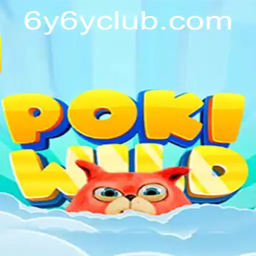 Dive into the Exciting World of PokiWild: Unveiling the Game and Its Unique 6Y6Y Keyword