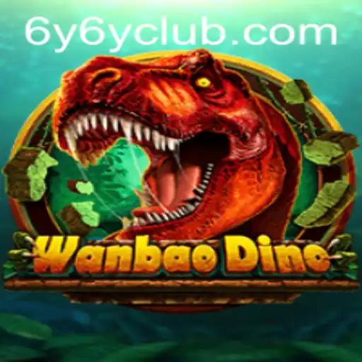 Exploring WanBaoDino: A Comprehensive Guide to the Exciting World of 6Y6Y