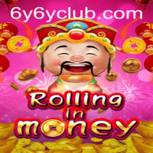 RollingInMoney: The Thrilling World of 6Y6Y